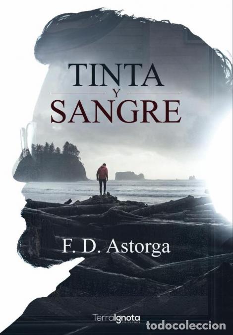 Libri: Tinta y sangre - F.D. Astorga