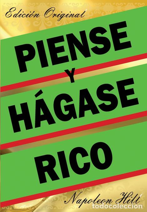 Libros: Piense Y H&aacute;gase Rico - Edici&oacute;n Original - Napoleon Hill