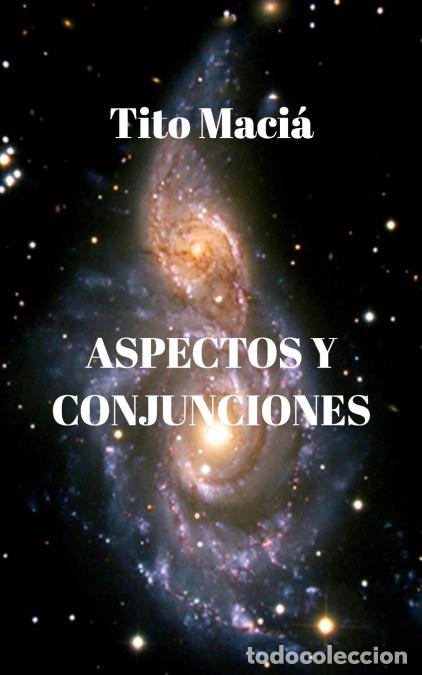 Libros: Aspectos y Conjunciones - Tito Maci&aacute; - Foto 1