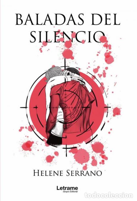 Libri: Baladas del silencio - Helene Serrano