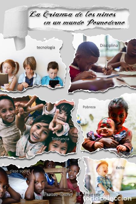 books: La Crianza de los ni&ntilde;os en un mundo Posmoderno - Carey N. Ingram