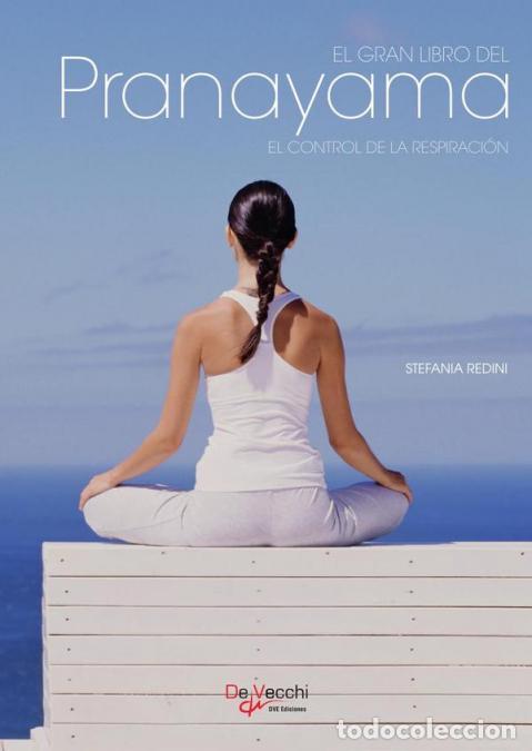Libros: El gran libro del Pranayama - Stefania Redini - Foto 1