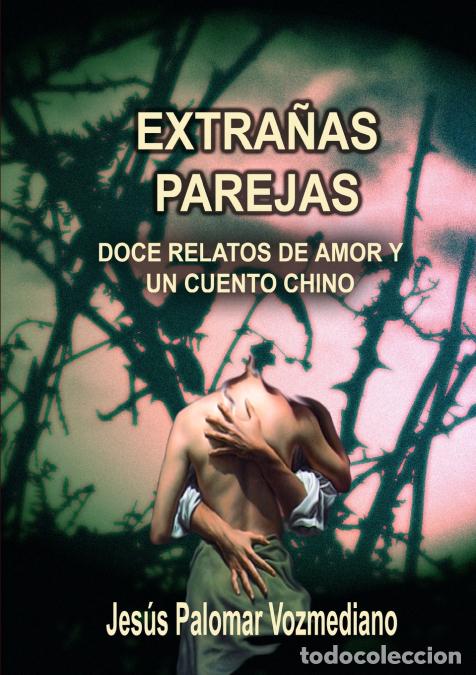 Livres: EXTRA&Ntilde;AS PAREJAS - Jes&uacute;s Palomar Vozmediano