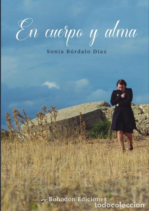 B&uuml;cher: En cuerpo y alma - Sonia B&uacute;rdalo D&iacute;az