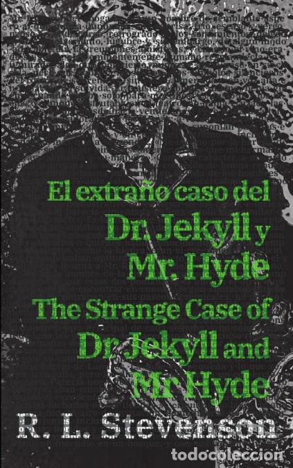 books: El extra&ntilde;o caso del Dr. Jekyll y Mr. Hyde - The Strange Case of Dr Jekyll and Mr Hyde - Texto parale