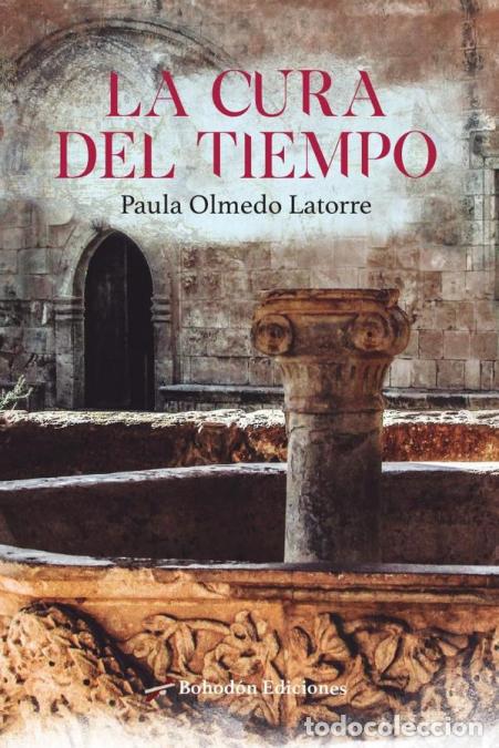 Livros: La cura del tiempo - Paula Olmedo Latorre
