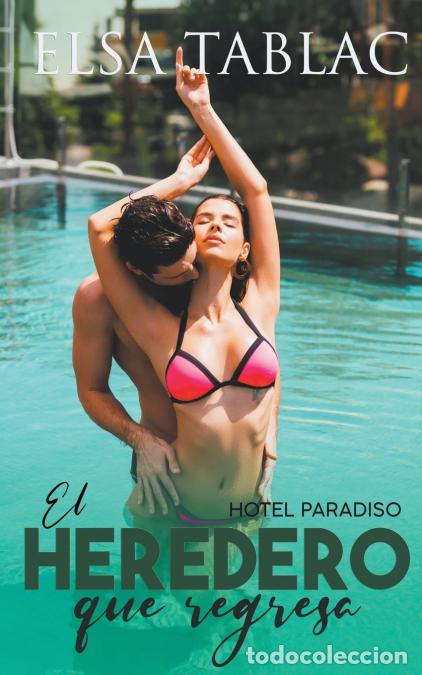Libri: El heredero que regresa - Elsa Tablac