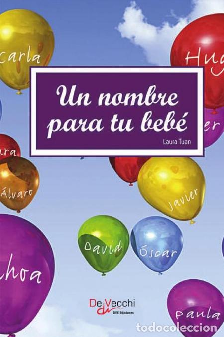 Libri: Un nombre para tu beb&eacute; - Laura Tuan