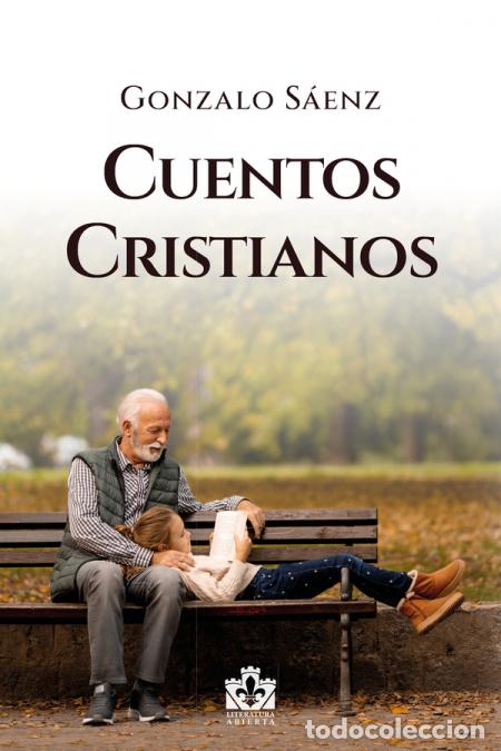 books: Cuentos Cristianos - Gonzalo S&aacute;enz