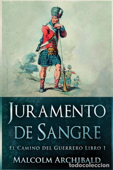 books: Juramento de Sangre - Malcolm Archibald,Anabella Ibarrola