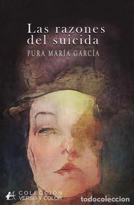 Livres: Las razones del suicida - Pura Mar&iacute;a Garc&iacute;a