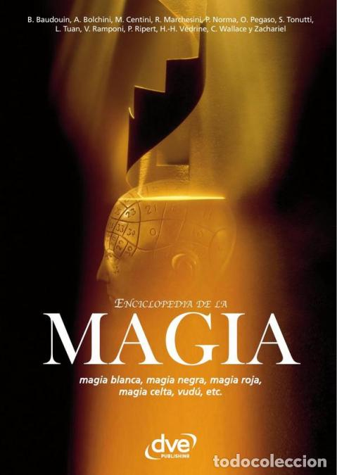 Libri: Enciclopedia de la Magia - Magia blanca, magia negra, magia roja, magia celta, vud&uacute;, etc. - M. Centi