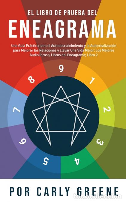 B&uuml;cher: El Libro de Prueba del Eneagrama - Una Gu&iacute;a Pr&aacute;ctica para el Autodescubrimiento y la Autorrealizaci&oacute;