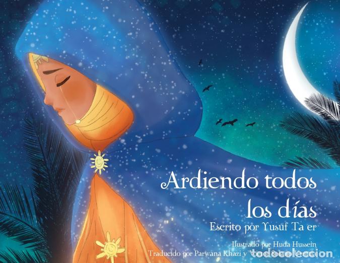 Livros: Ardiendo todos los d&iacute;as - Yusuf Ta?er,Parwana Khazi,V&iacute;ctor Urrutia Solano Urrutia