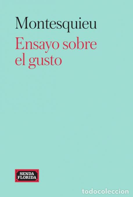 B&uuml;cher: Ensayo sobre el gusto - Montesquieu
