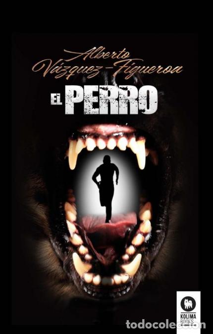 B&uuml;cher: El perro - Alberto V&aacute;zquez-Figueroa