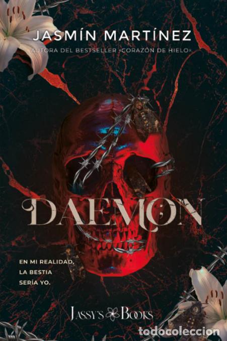Libri: Daemon - En esta historia, &eacute;l no es la bestia. - Jasm&iacute;n Mart&iacute;nez