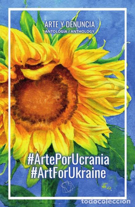 Libri: #ArtePorUcrania / #ArtForUkraine - Antolog&iacute;a / Anthology - Carla Paola Reyes,_ Arte y denuncia,_ jen