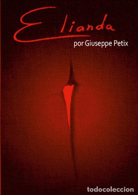 Libros: Elianda - Edici&oacute;n en espa&ntilde;ol - Giuseppe Petix - Foto 1