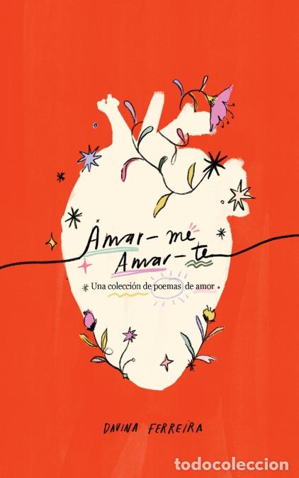 Libri: Amar-me Amar-Te - Davina Ferreira