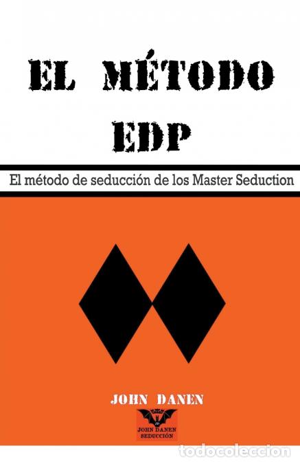 Libri: El m&eacute;todo EDP - John Danen