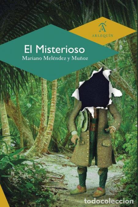 Libri: El Misterioso - Mariano Mel&eacute;ndez y Mu&ntilde;oz