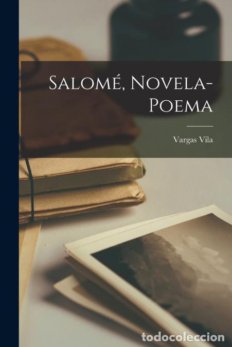 books: Salom&eacute;, Novela-poema - Vargas Vila