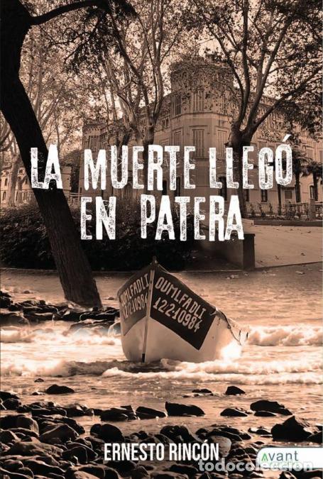 Livros: La muerte lleg&oacute; en patera - Ernesto Rinc&oacute;n