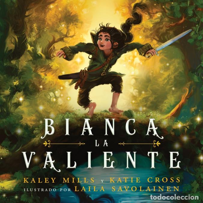 Libri: Bianca La Valiente - Kaley Mills