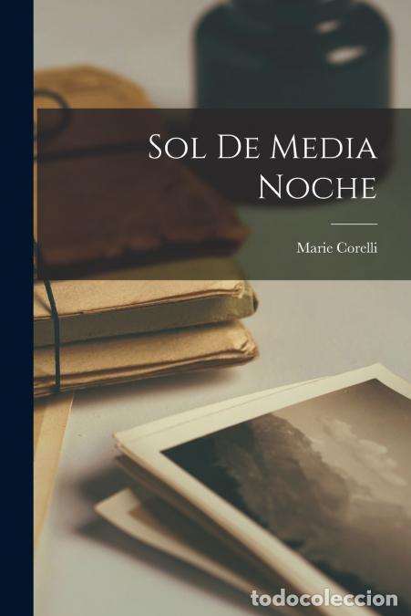 books: Sol De Media Noche - Marie Corelli