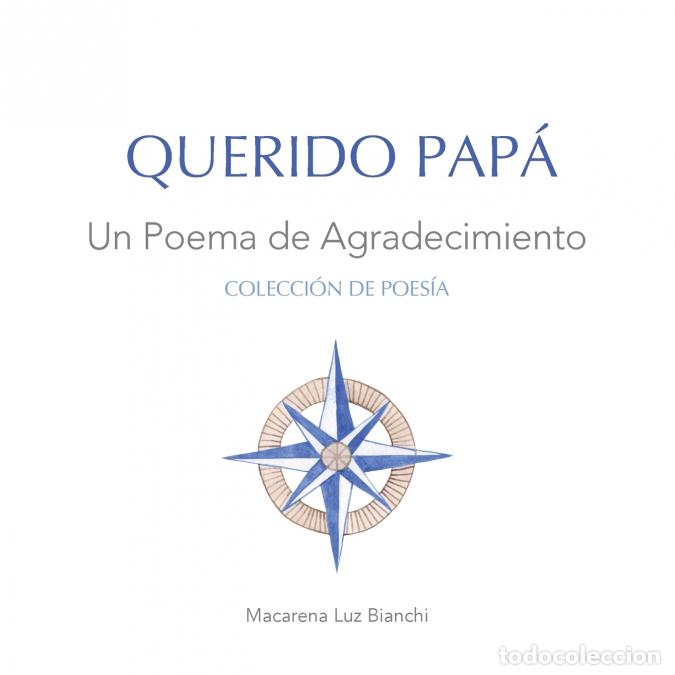 Libri: Querido Pap&aacute; - Un Poema de Agradecimiento - Macarena luz Bianchi