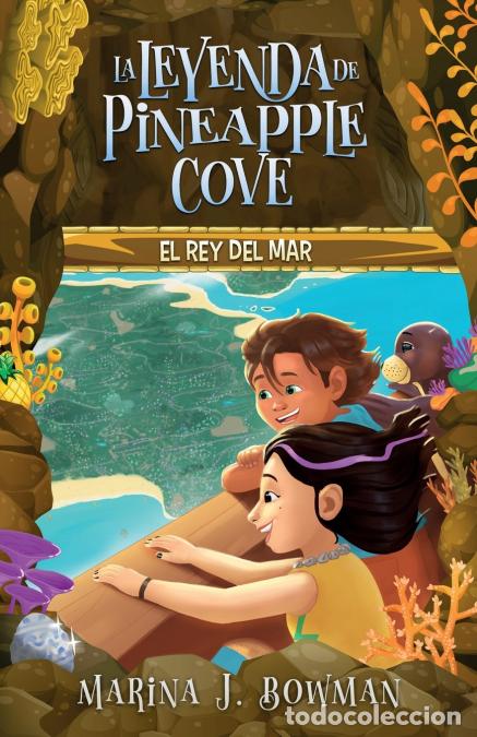 Libri: El rey del mar - Marina J. Bowman,Code Pineapple