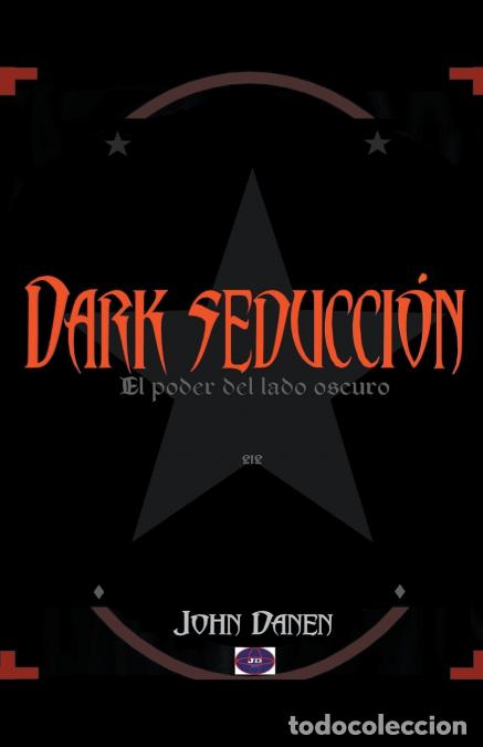 books: Dark Seducci&oacute;n - John Danen