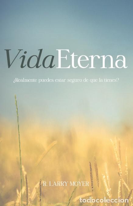 books: Vida Eterna - R. Larry Moyer