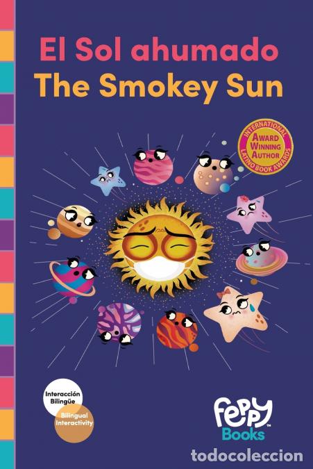 Libri: El Sol ahumado - The Smokey Sun - Bilingual Book Spanish/English for Kids: Bilingual Book Spanish/En