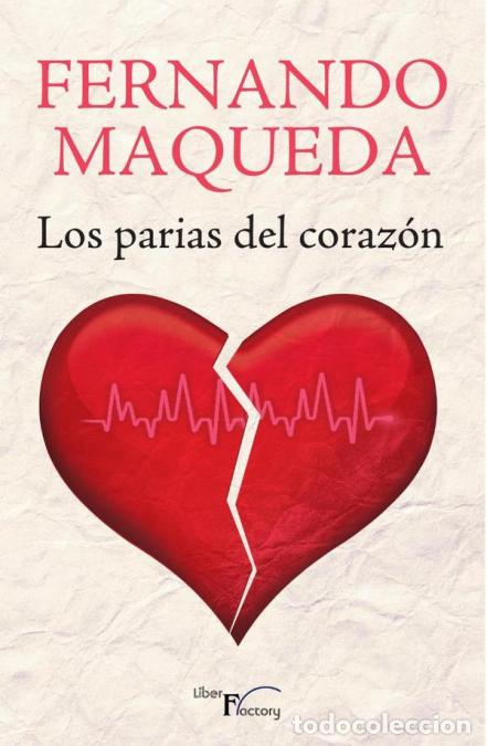 books: Los parias del coraz&oacute;n - Fernando Maqueda