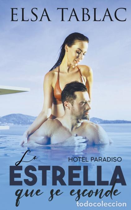 Libri: La estrella que se esconde - Elsa Tablac