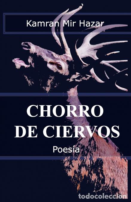 B&uuml;cher: Chorro De Ciervos - Kamran Mir Hazar,Manuel Llin&aacute;s,Rafael Pati&ntilde;o G&oacute;ez