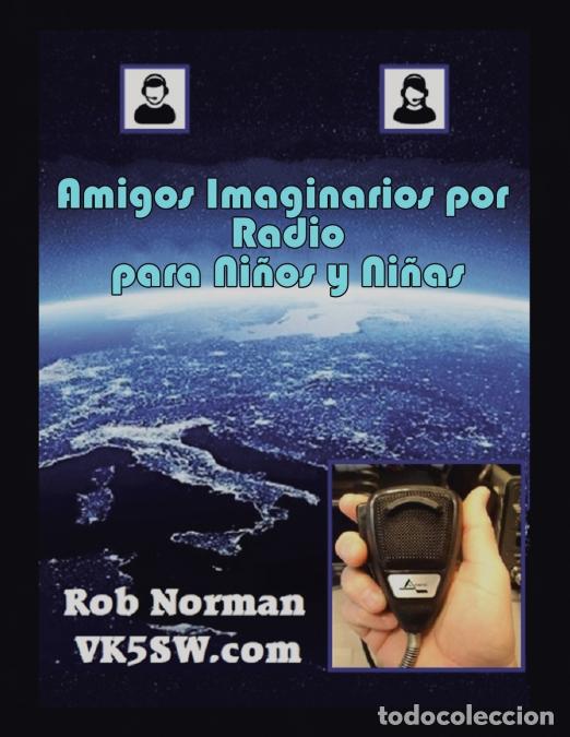 B&uuml;cher: Amigos Imaginarios por Radio para Ni&ntilde;os y Ni&ntilde;as - Rob Norman