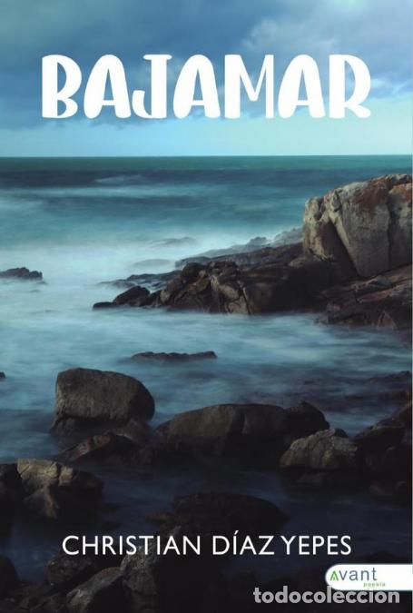 Libros: Bajamar - Christian D&iacute;az Yepes - Foto 1