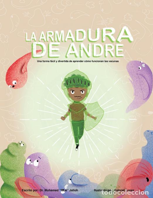 books: La Armadura De Andre (Andre?s Armor Spanish Version) - Mohamed Jalloh,Gabriel Lopez