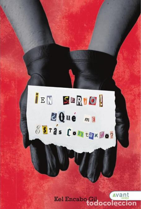 Libri: En serio! Qu&eacute; me est&aacute;s contando? - KEL ENCABO GIL,KEL ENCABO GIL