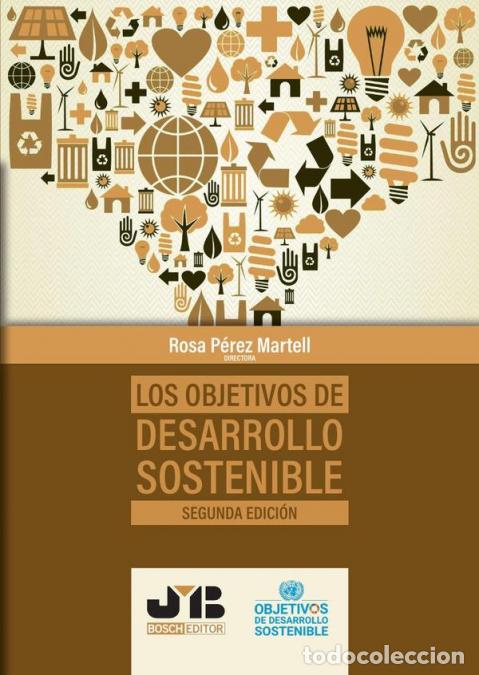 books: Los Objetivos de Desarrollo Sostenible (Segunda Edici&oacute;n) - Rosa P&eacute;rez Martell