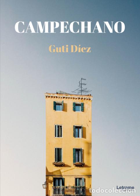 Libri: Campechano - Guti D&iacute;ez