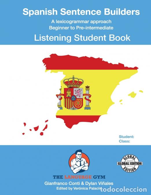 Libri: SPANISH SENTENCE BUILDERS - B to Pre - LISTENING - STUDENT - Spanish Sentence Builders - Dr Gianfran