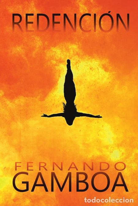 Libros: REDENCI&Oacute;N - Fernando Gamboa - Foto 1