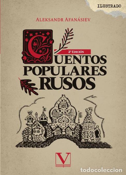 books: Cuentos populares rusos - Aleksandr Afan&aacute;siev,Tatiana Enco de Valera