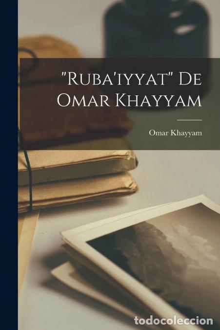 Libri: Ruba?iyyat De Omar Khayyam - Omar Khayyam