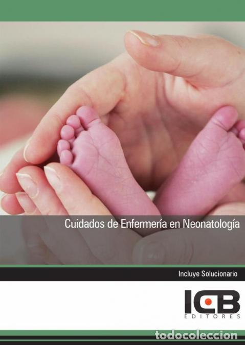 Livres: Cuidados de Enfermer&iacute;a en Neonatolog&iacute;a - ICB Editores