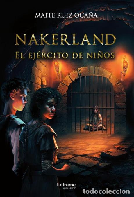 Libri: Nakerland - El ej&eacute;rcito de ni&ntilde;os - Maite Ruiz Oca&ntilde;a